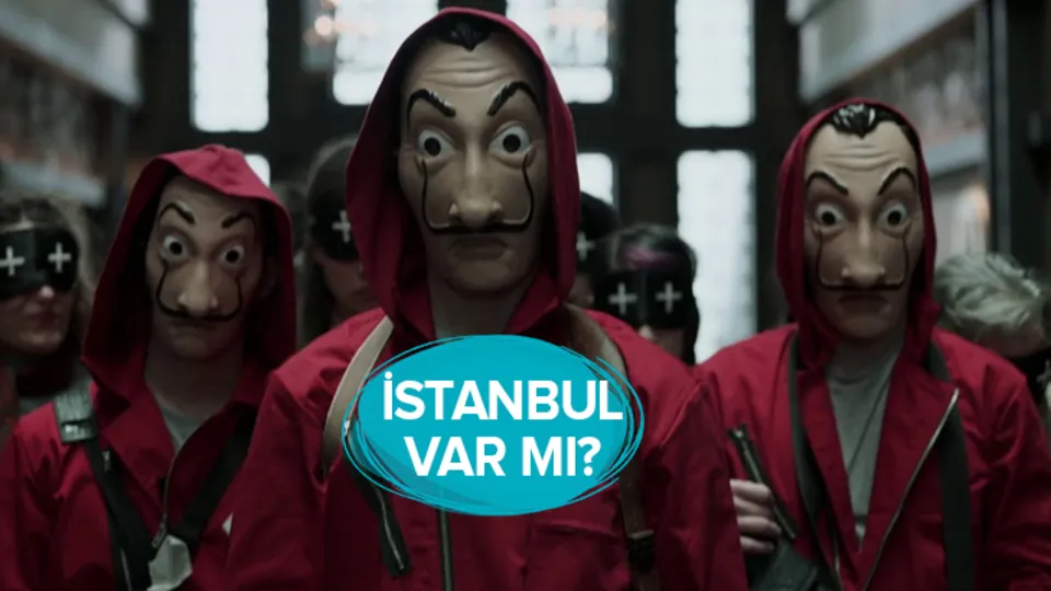 La Casa de Papel'e 4 yeni şehir ismi! İstanbul var mı?