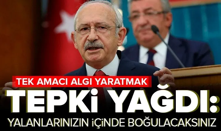 Algı peşinde koşan CHP lideri Kemal Kılıçdaroğlu’na tepki yağdı!
