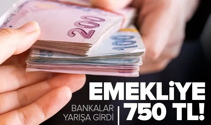 Bankalar emekli için yarışa girdi! 750 TL’ye kadar promosyon alabilirsiniz