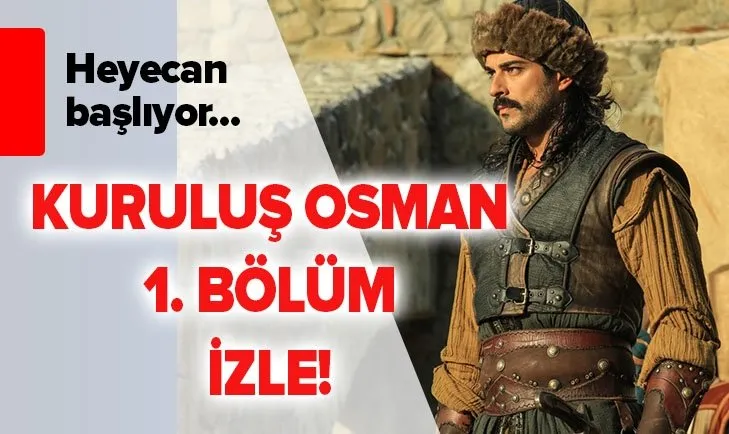 Kurulus Osman 1 Bolum Izle Kurulus Osman 1 Bolum Tek Parca Izle Atv