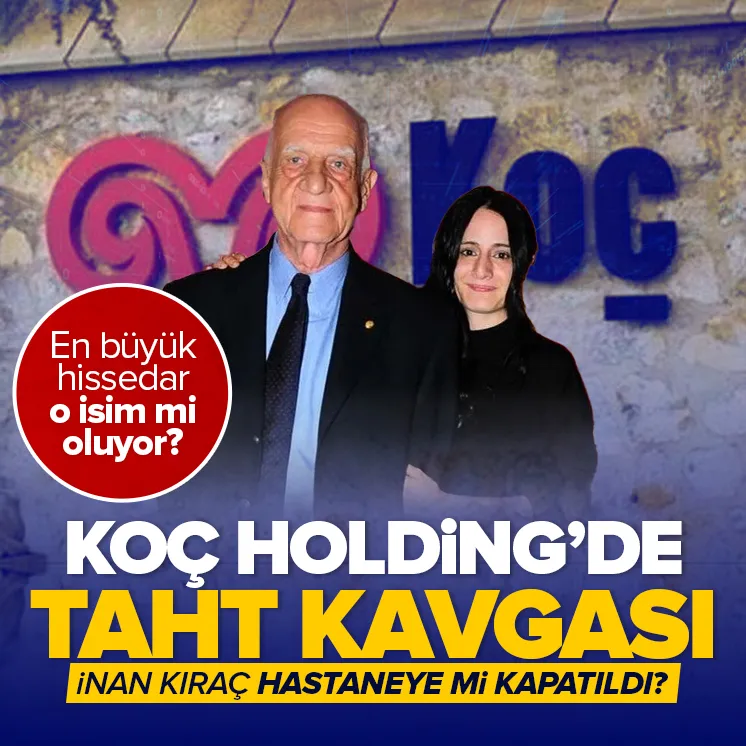 Koç Holding’te büyük kavga! Şok iddia
