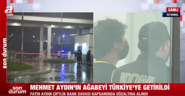 Çiftlik Bank vurguncusu Tosuncuk’un ağabeyi Fatih Aydın’ın ifadesine başlandı! Yanında getirdiği SD kart inceleniyor