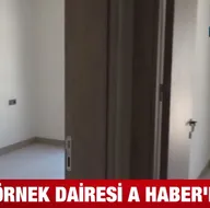 TOKİ örnek dairesi A Haberde