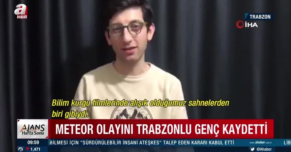 Meteor olayını Trabzonlu genç kaydetti