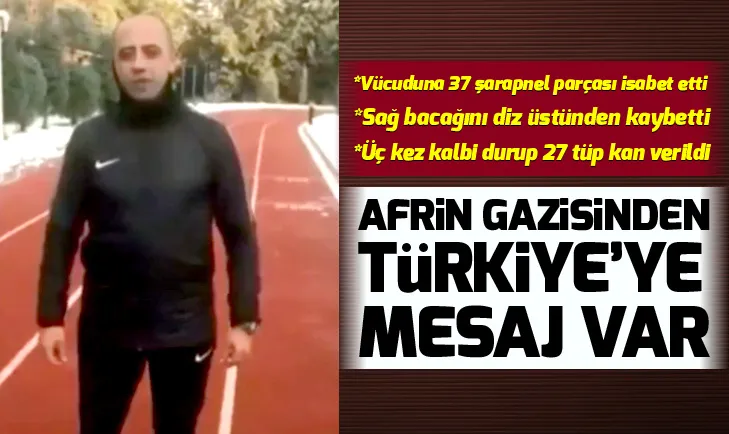 Afrin Gazisi Piyade Üsteğmen Özgür Ocaktan Türkiyeye mesaj