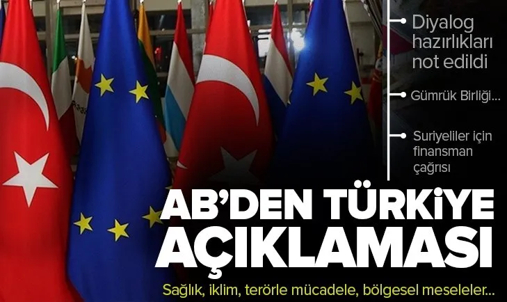 Son dakika: AB’den Türkiye açıklaması: Diyalog hazırlıkları not edildi