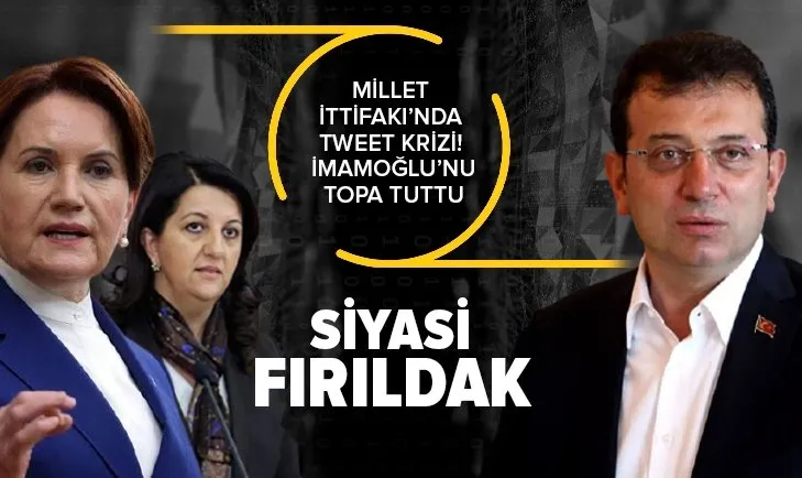 Millet İttifakı’nda tweet krizi! İYİ Parti kurucularından Vedat Yenerer’den Ekrem İmamoğlu’na sert tepki: Siyasi fırıldaksın