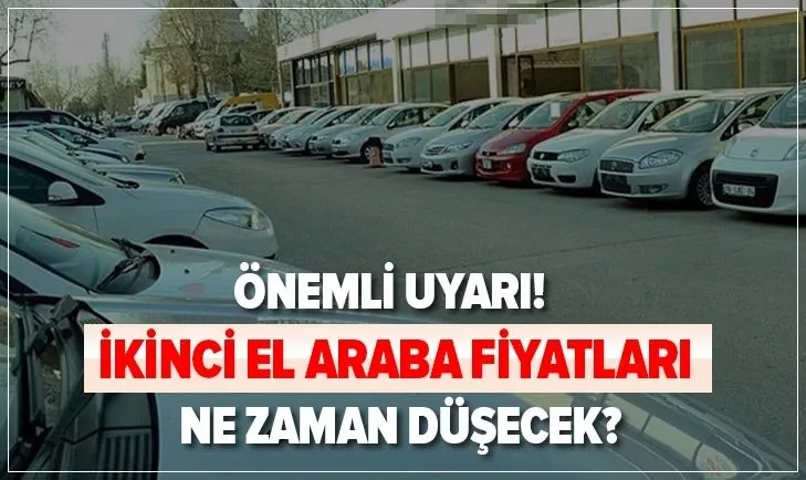 Uzmanlardan Onemli Uyari Ikinci El Araba Fiyatlari Dusecek Mi Yeni Yilda Otv Indirimi Olacak Mi