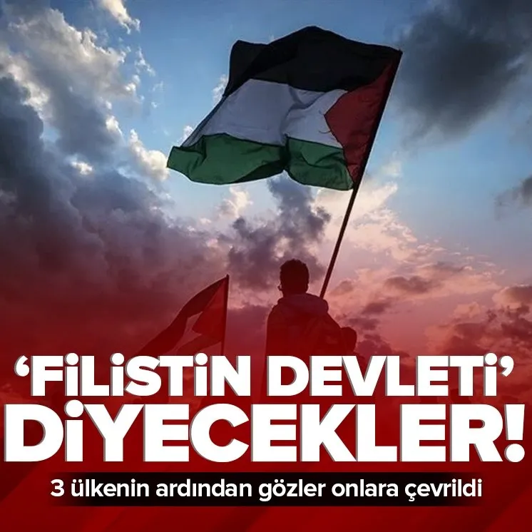 ’Filistin devleti’ diyecekler! Gözler o ülkelere çevrildi