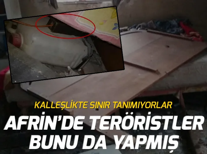 Teröristler Afrin'de bunu da yapmıÅ
