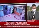 Hastanede polise saldıran kadın tutuklandı