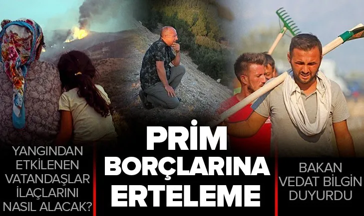 Yangın bölgelerine ilişkin sosyal güvenlik prim borçlarına erteleme kararı: Bakan Vedat Bilgin’den son dakika açıklaması