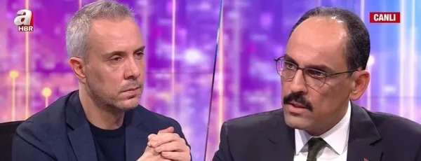 Cumhurbaşkanlığı Sözcüsü İbrahim Kalın’dan A Haber’e özel son dakika açıklamaları