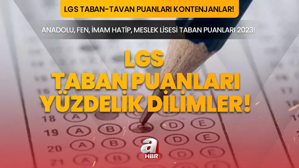 LGS TABAN PUANLARI / YÜZDELİK DİLİMLER 2023! LGS yüzdelik dilimler açıklandı mı? İl il MEB LGS taban ve tavan puanları! Anadolu Lisesi, Meslek Lisesi, Fen, İmam Hatip taban puanları...
