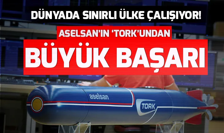 ASELSANın su altı silahı Tork deniz testlerini başarıyla tamamladı