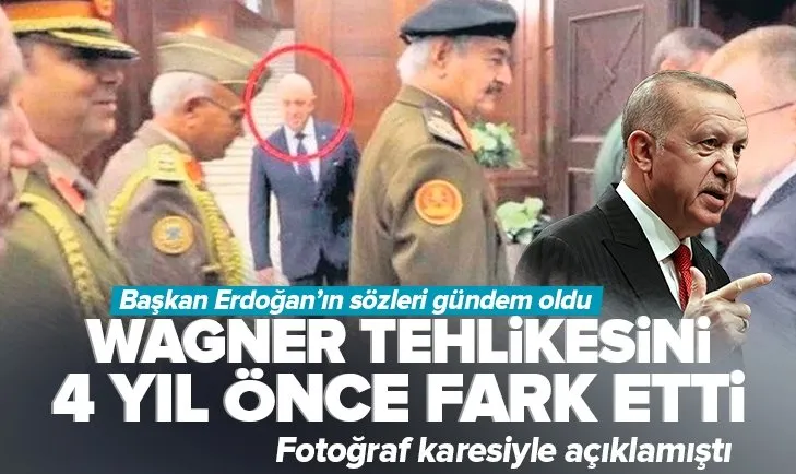 Başkan Recep Tayyip Erdoğan 4 yıl önce uyarmıştı! Wagner tehlikesini fotoğraf üzerinden anlatmıştı