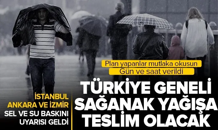 meteoroloji genel mudurlugunden son dakika saganak yagis uyarisi bardaktan bosanircasina yagmur geliyor istanbul ankara izmir de