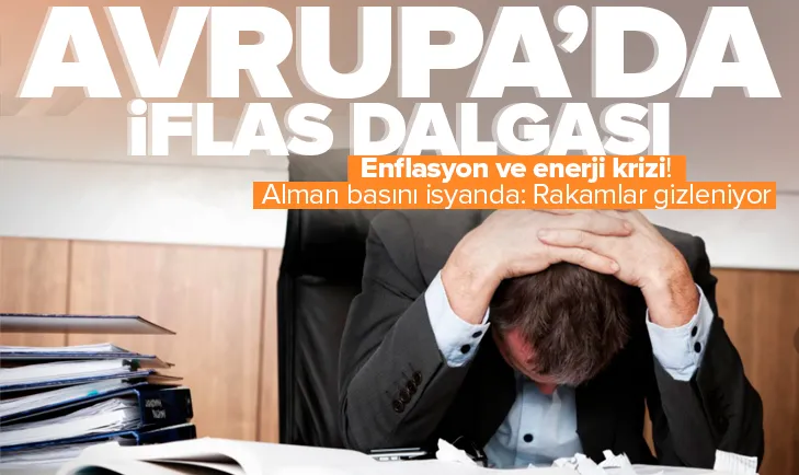 Avrupa’da iflas dalgası! Rakamlar gizleniyor