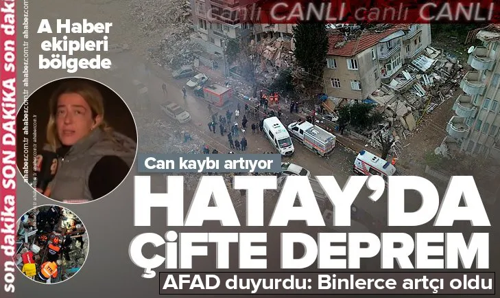 Hatay’da 6,4 büyüklüğünde deprem!