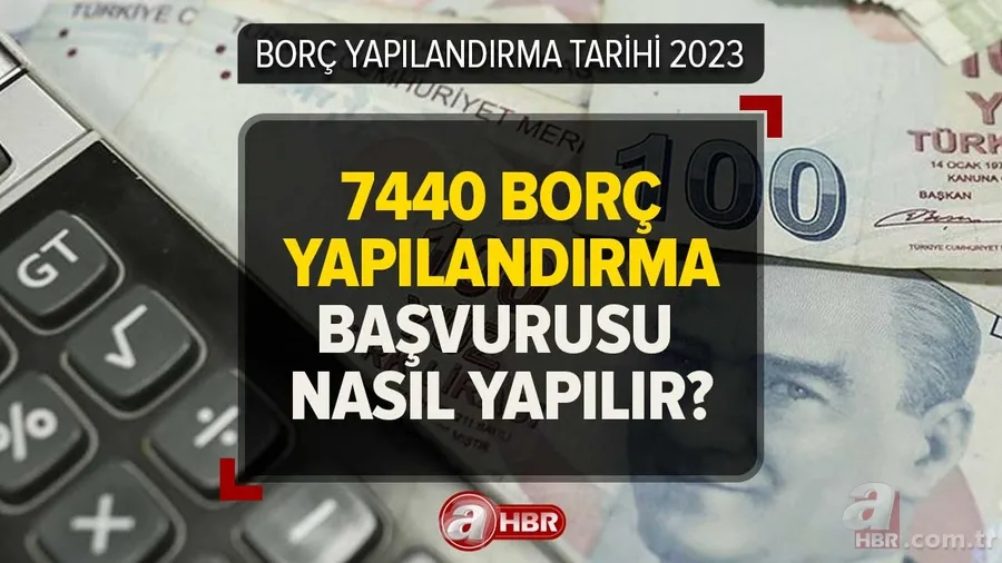 7440 SGK yapılandırma başvurusu nasıl yapılır? 2023 borç yapılandırma son gün ne zaman? İLK ÖDEME TARİHİ... 1