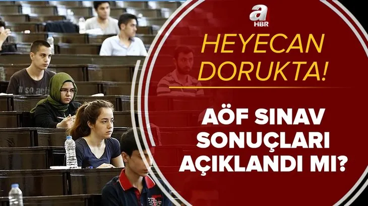 Açıköğretim öğrencileri bu habere kilitlendi! 2021 AÖF sonuçları ne zaman açıklanacak? Bahar dönemi vize sınavı...