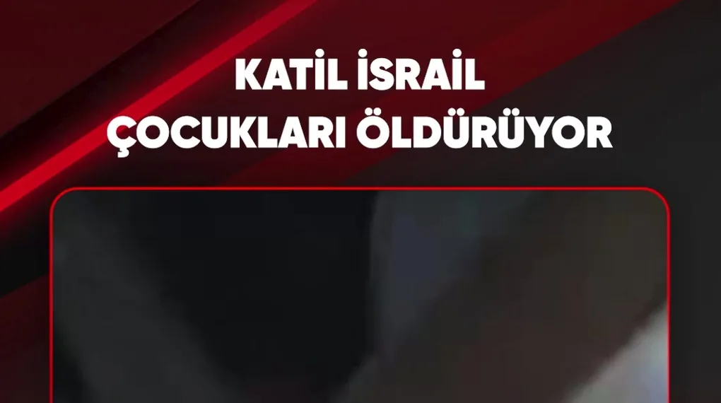 KATİL İSRAİL ÇOCUKLARI ÖLDÜRÜYOR