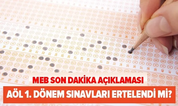 MEB son dakika: Açık öğretim sınavları iptal mi? 5-6 Aralık AÖL sınavları ertelendi mi? Sınav online mı yapılacak?