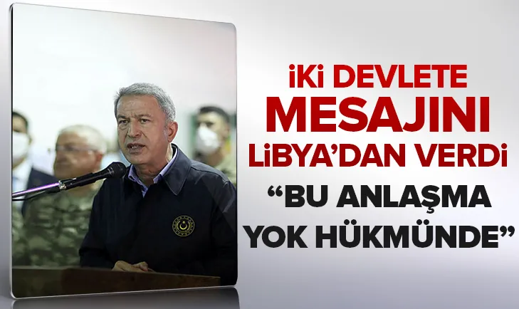 Bakan Hulusi Akardan net açıklama: Mısır ile Yunanistan arasındaki anlaşmanın hiçbir hükmü yok