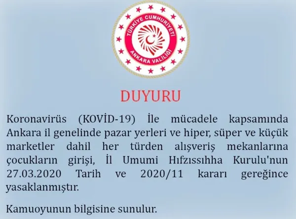Son dakika: Ankara Valiliği: Pazar yerleri ve marketlere çocukların girmesi yasaklandı - 1