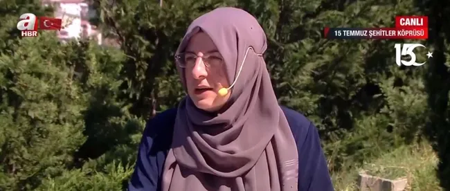 Yeniden diriliş destanı! Koşarak şehadete giden İlhan Varank’ın ablası A Haber’de