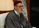 Libya Müftüsü Şeyh Sadık: Libyalı yetkililer, Hafteri püskürtmek için Türkiyenin askeri desteğini kabul etmeli