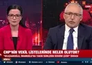 Muhalefetteki liste savaşlarında son kulisler
