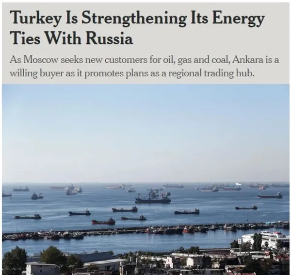 New York Times'tan dikkat çeken Türkiye analizi: Rusya'yla enerji bağlarını güçlendiriyor - 2