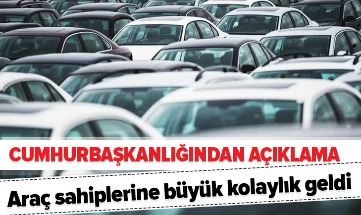 e-Devletten büyük kolaylık! Araç sahipleri tüm bilgilere ulaşacak