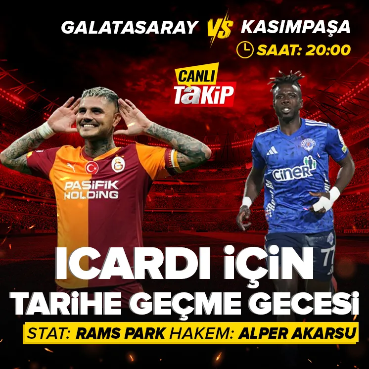 CANLI | Galatasaray - Kasımpaşa