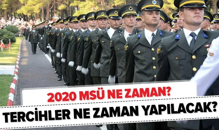 Son dakika: MSÜ tercihleri ertelendi! 2020 MSÜ sınavı ne zaman? MSÜ tercihleri ne zaman yapılacak?