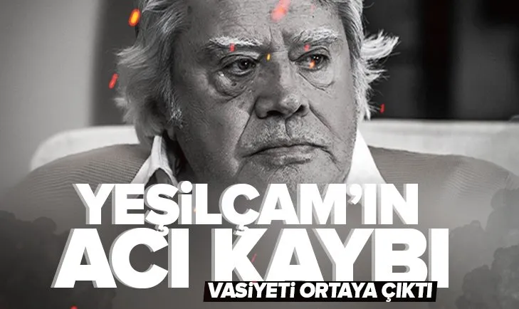 Usta sanatçı Cüneyt Arkın vefat etti