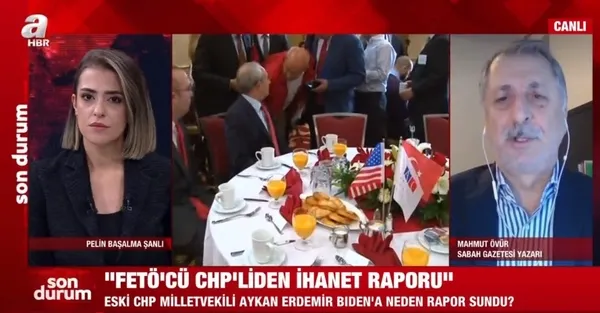 Mahmut Övür CHP’li Erdemir’in Biden’a yazdığı raporu deşifre etti