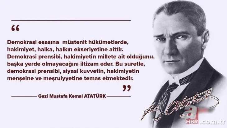 Atatürk'ün Cumhuriyet ile ilgili sözleri! En güzel uzun, kısa 29 Ekim Cumhuriyet Bayramı sözleri... 19