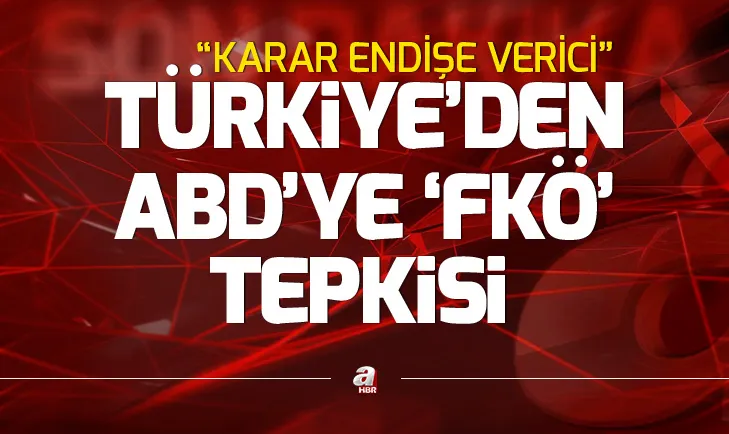 Türkiyeden ABDnin Filistin kararına tepki