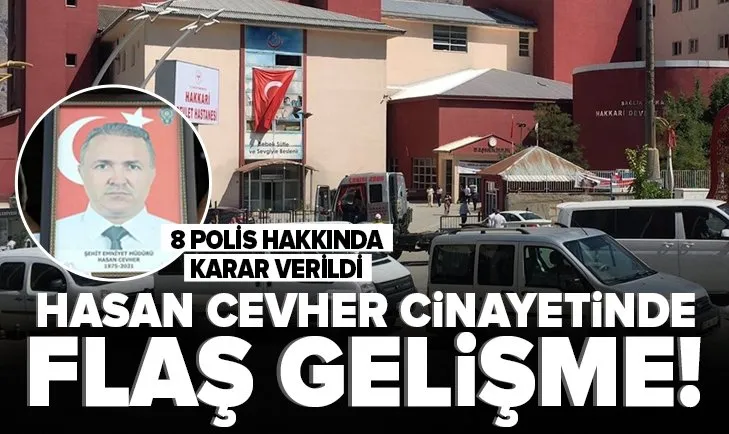 Emniyet Müdür Yardımcısı Hasan Cevher cinayetinde 40 polisten 8’i açığa alındı