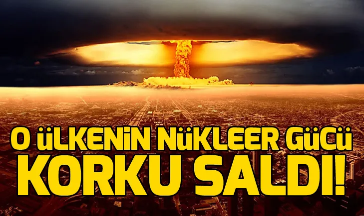Hangi ülkede ne kadar nükleer güç bulunuyor? İşte ülkelerin nükleer güçleri...