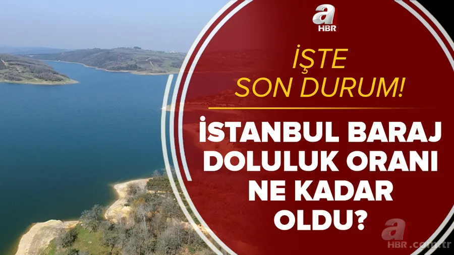 İstanbulluların yüzünü güldürecek haber! 5 Nisan İstanbul baraj doluluk oranı ne oldu? İşte son gelişmeler... 1