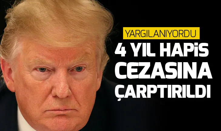 Yargılanıyordu! 4 yıl hapis cezasına çarptırıldı