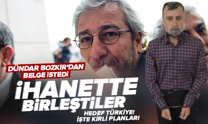 Firari Dündar ve Bozkır ihanette birleşti! Hedef Türkiye