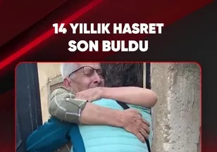 14 YILLIK HASRET SON BULDU