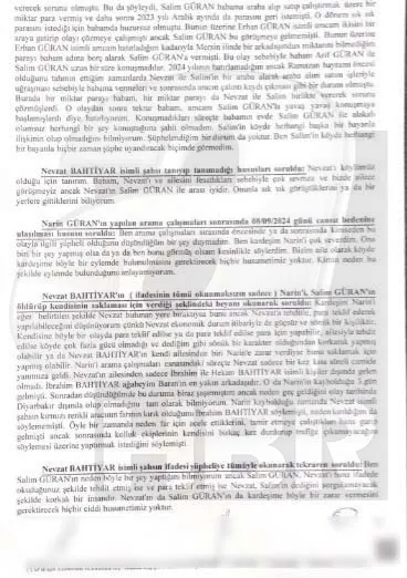 Tutuklama istenen ağabey Enes Güran’ın ifadesi A Haber’de: Babam ve amcamın arasında para kavgası oldu...