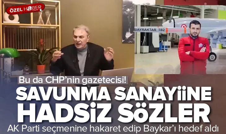 Bu da CHPnin gazetecisi! Ataklı Baykarı hedef aldı