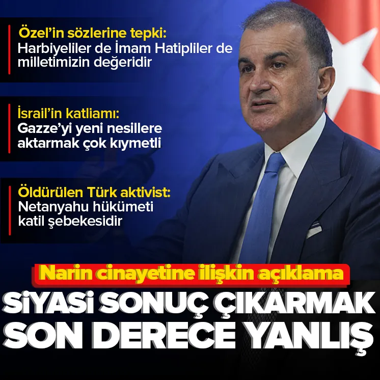 Narin konusunda siyasi sonuç çıkarılmamalı