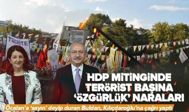 HDP mitinginde terörist başına ’özgürlük’ naraları
